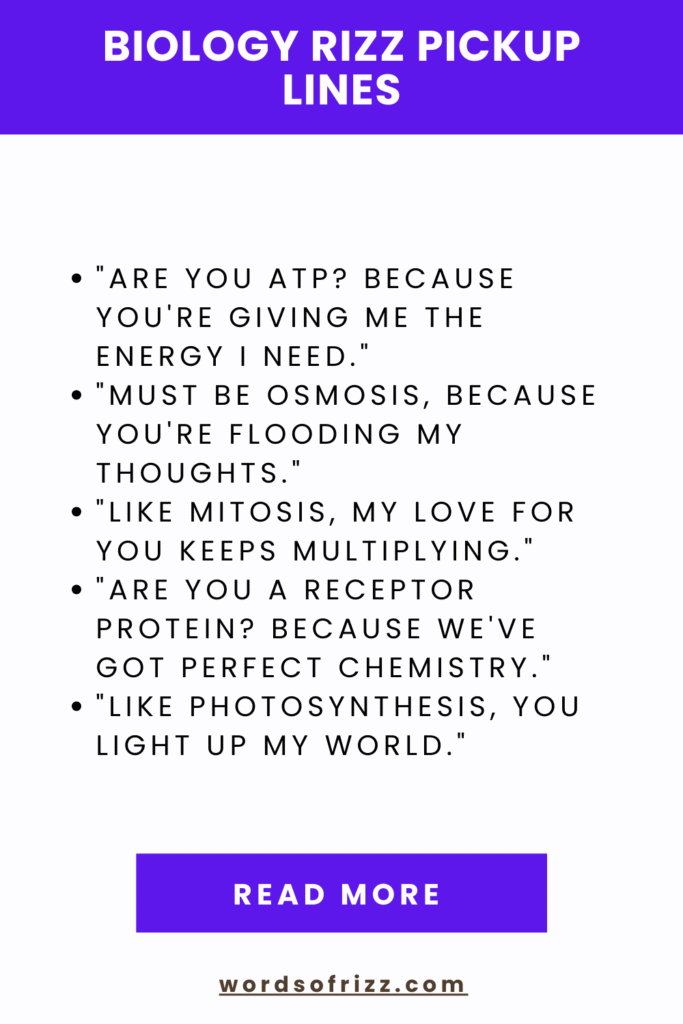 70+ Biology Rizz Pickup Lines That Are Perfect In 2025 2 Best Biology Rizz Pickup Lines