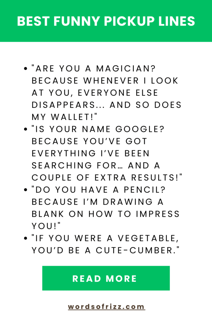 Best 99 Funny Rizz Pickup Lines That'll Make Anyone Smile 2 Best Funny Pickup Lines