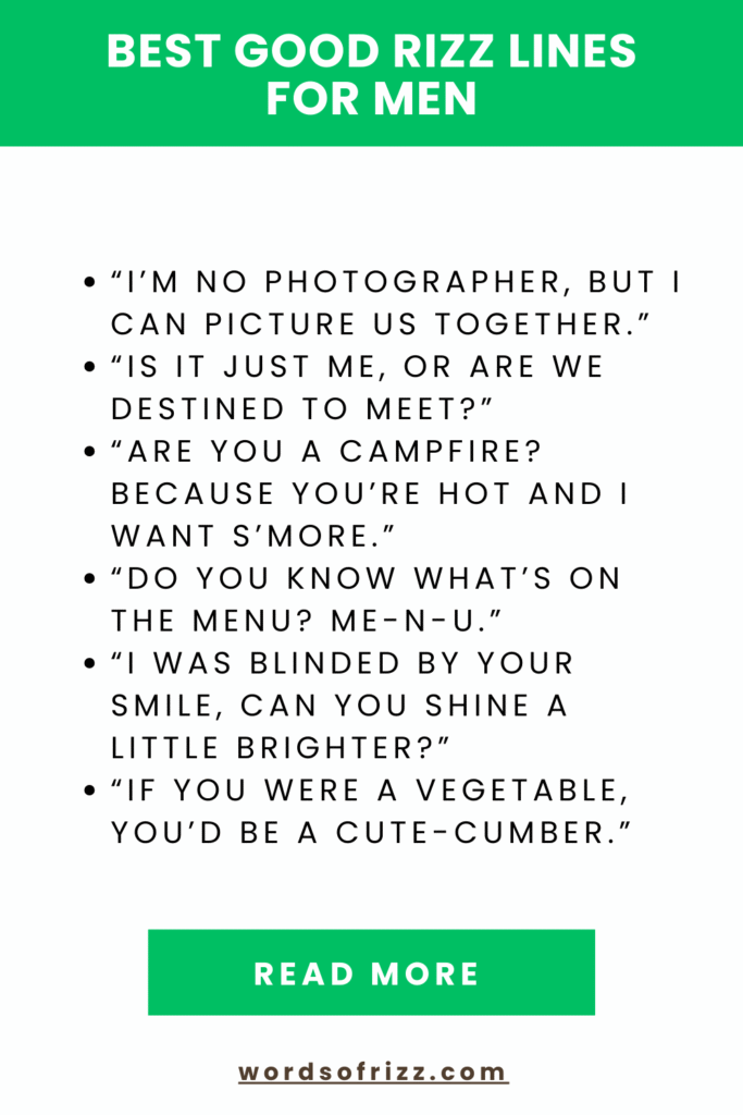 150 Good Rizz Pickup Lines For Every Type Of Crush In 2025 3 Best Good Rizz Lines For Men