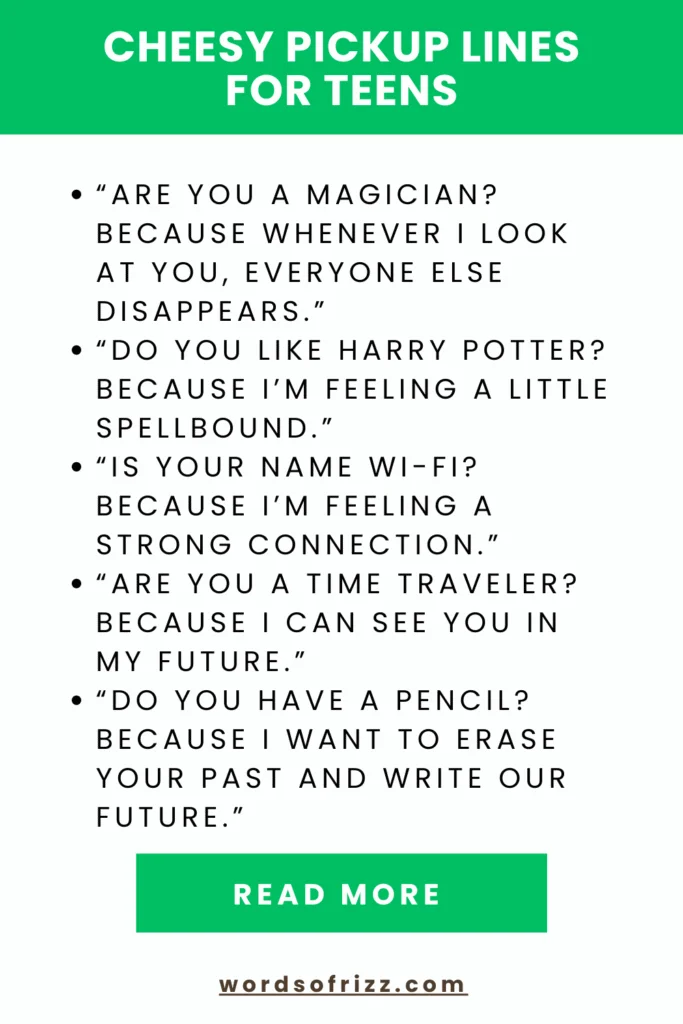 Stand-Out Cheesy Rizz Pickup Lines You Need To Try In 2025 6 Cheesy Pickup Lines For Teens