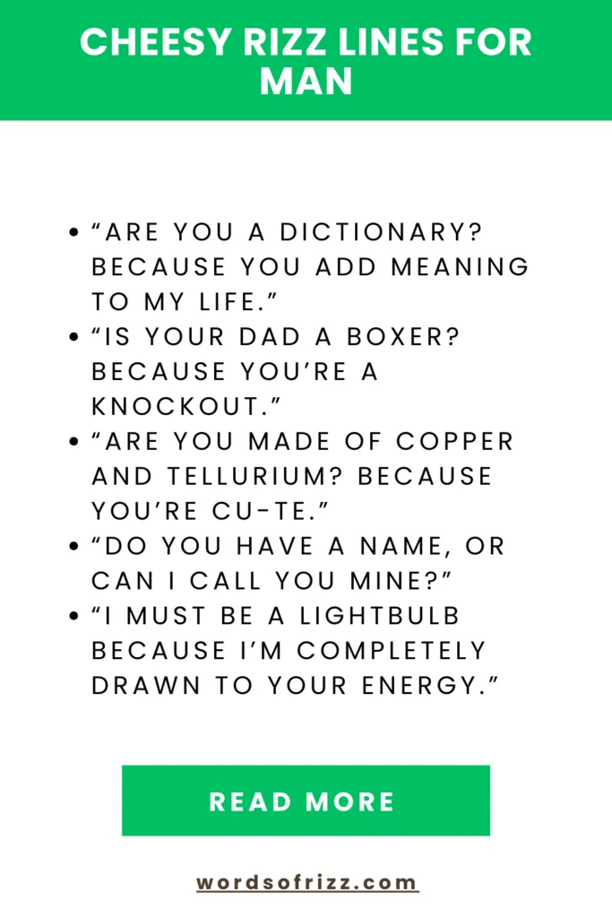 Stand-Out Cheesy Rizz Pickup Lines You Need To Try In 2025 3 Cheesy Rizz Lines For Man