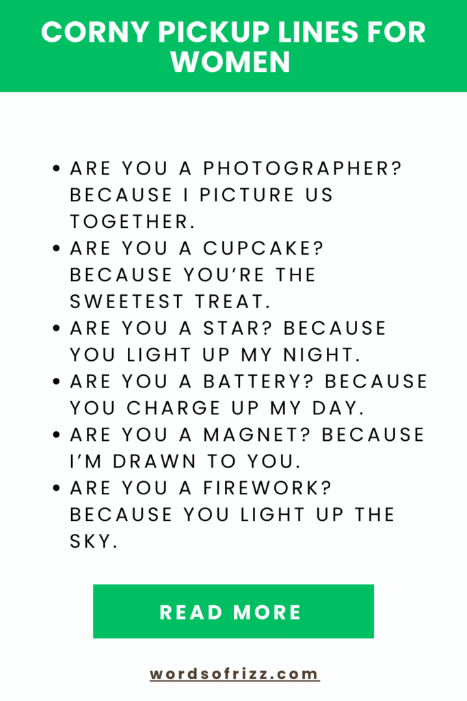Best Epic Corny Rizz Pickup Lines That Always Get A Laugh 4 Corny Pickup Lines For Women