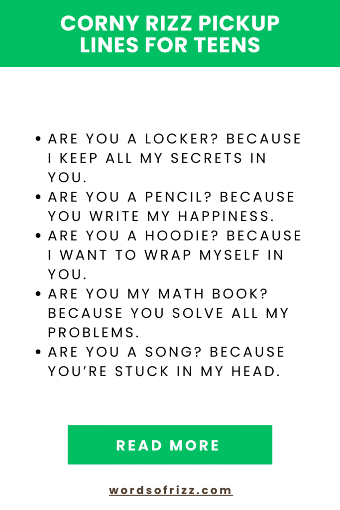 Best Epic Corny Rizz Pickup Lines That Always Get A Laugh 6 Corny Rizz Pickup Lines For Teens