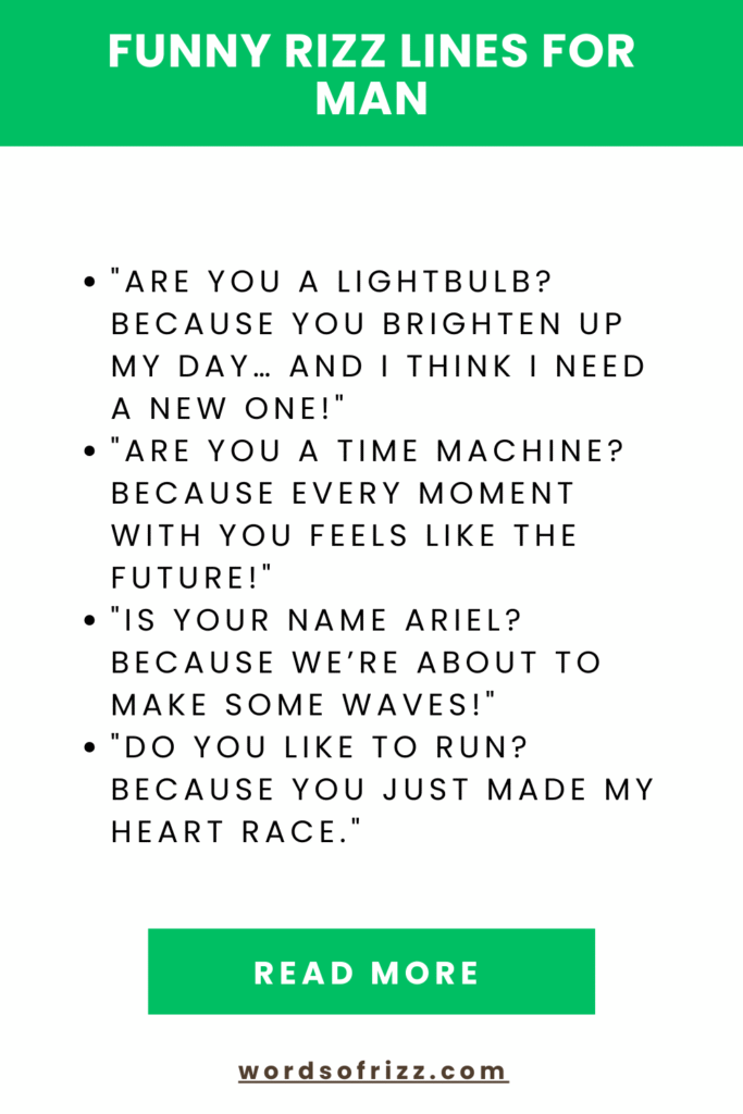 Best 99 Funny Rizz Pickup Lines That'll Make Anyone Smile 3 Funny Rizz Lines For Man