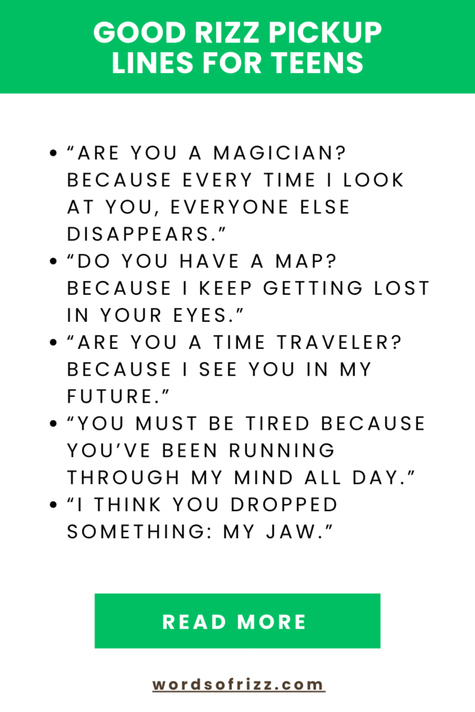 150 Good Rizz Pickup Lines For Every Type Of Crush In 2025 6 Good Rizz Pickup Lines For Teens