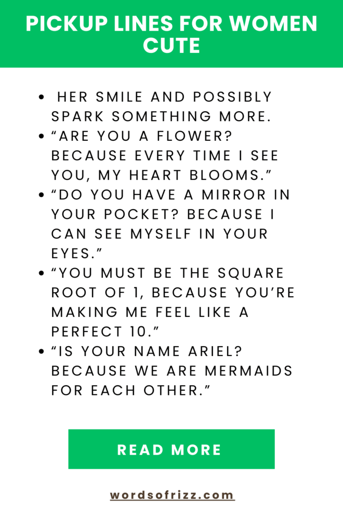 99 Cute Rizz Pickup Lines To Win Hearts Effortlessly In 2025 4 Pickup Lines For Women Cute