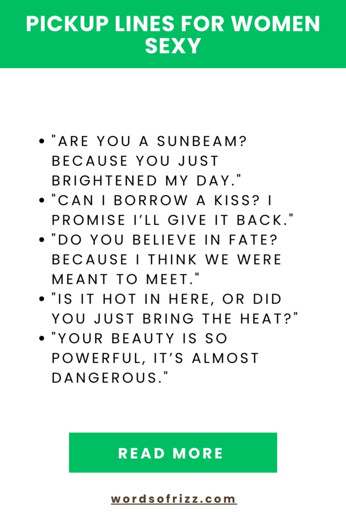 Pickup Lines For Women Sexy