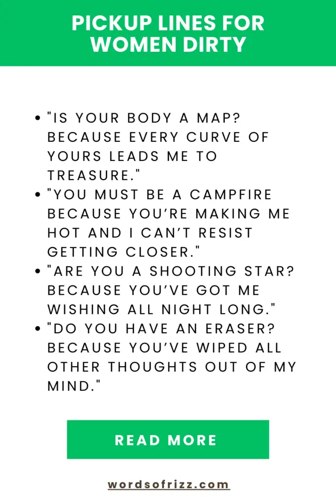 Dirty Rizz Pickup Lines To Make Them Laugh And Smile 6 Pickup Lines for Women Dirty