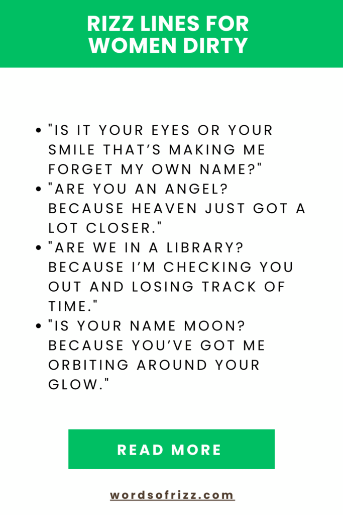 Dirty Rizz Pickup Lines To Make Them Laugh And Smile 7 Rizz Lines for Women Dirty