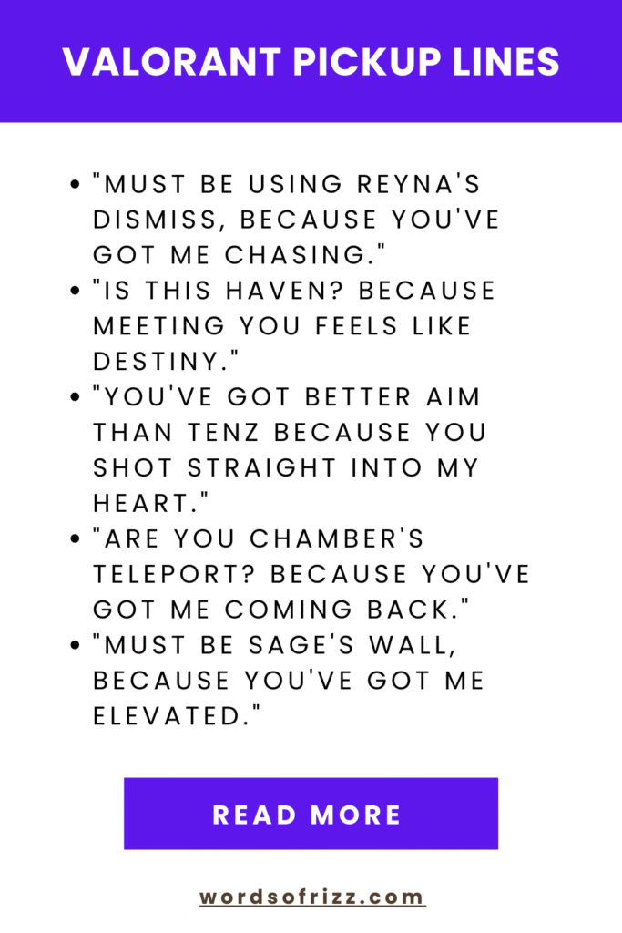 120 Best Valorant Rizz Pick-Up Lines to Charm Your Squad 5 Valorant Pickup Lines