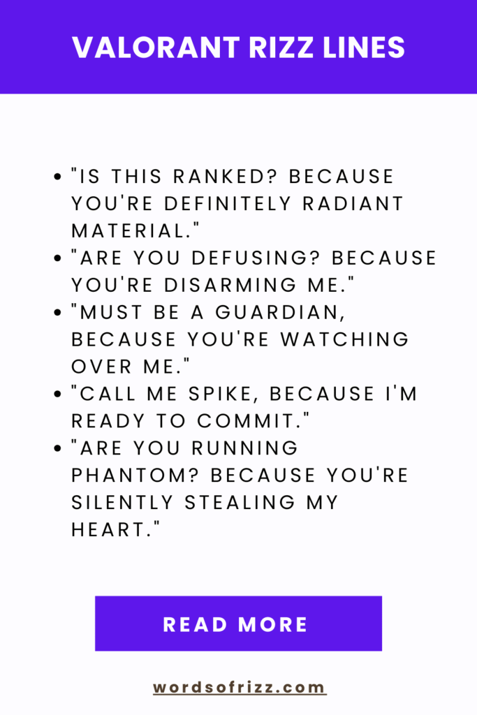 120 Best Valorant Rizz Pick-Up Lines to Charm Your Squad 4 Valorant Rizz Lines