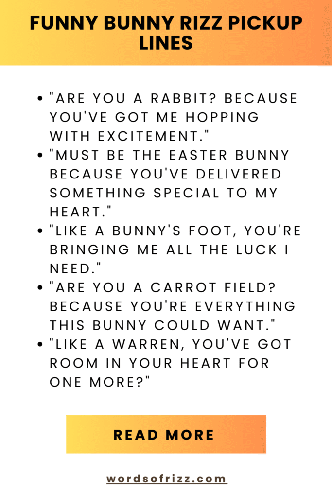Best 69 Bunny Rizz Pickup Lines for Every Mood 2 Funny Bunny Rizz Pickup Lines