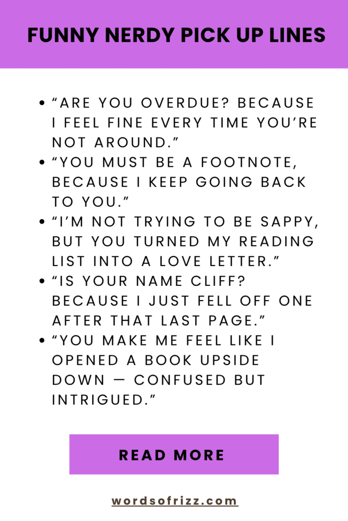 Best Nerdy Rizz Pickup Lines to Win Over Any Geek’s Heart 3 Funny Nerdy Pick Up Lines