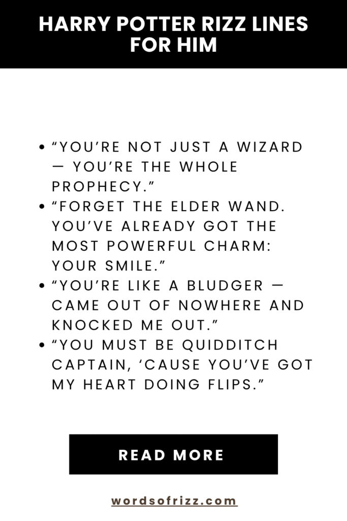 Best Harry Potter Rizz Pickup Lines That Cast Real Spells 6 Harry Potter Rizz Lines For Him