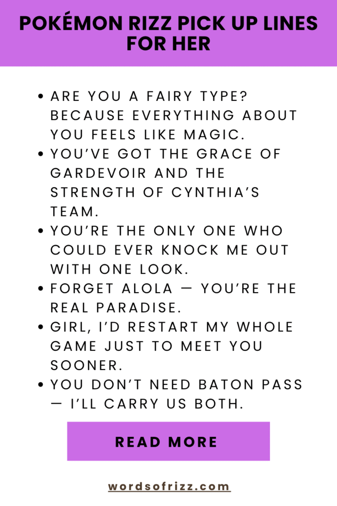 180 Best Pokémon Rizz Pick Up Lines That Work In 2025 7 Pokémon Rizz Pick Up Lines For Her
