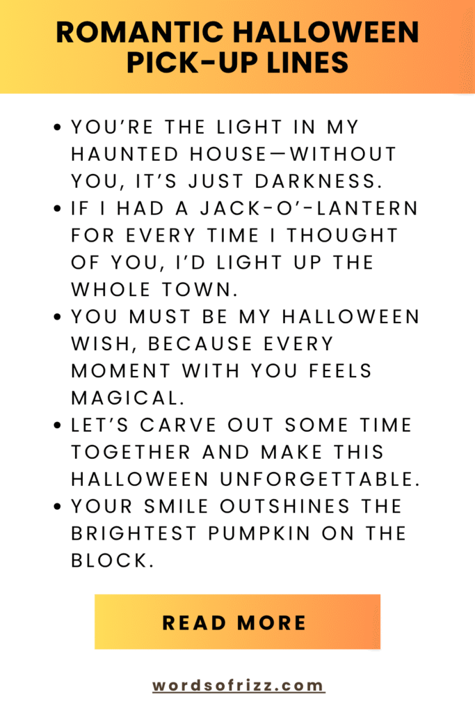 Best 180 Halloween Rizz Pickup Lines to Win Any Heart 5 Romantic Halloween Pick-up Lines