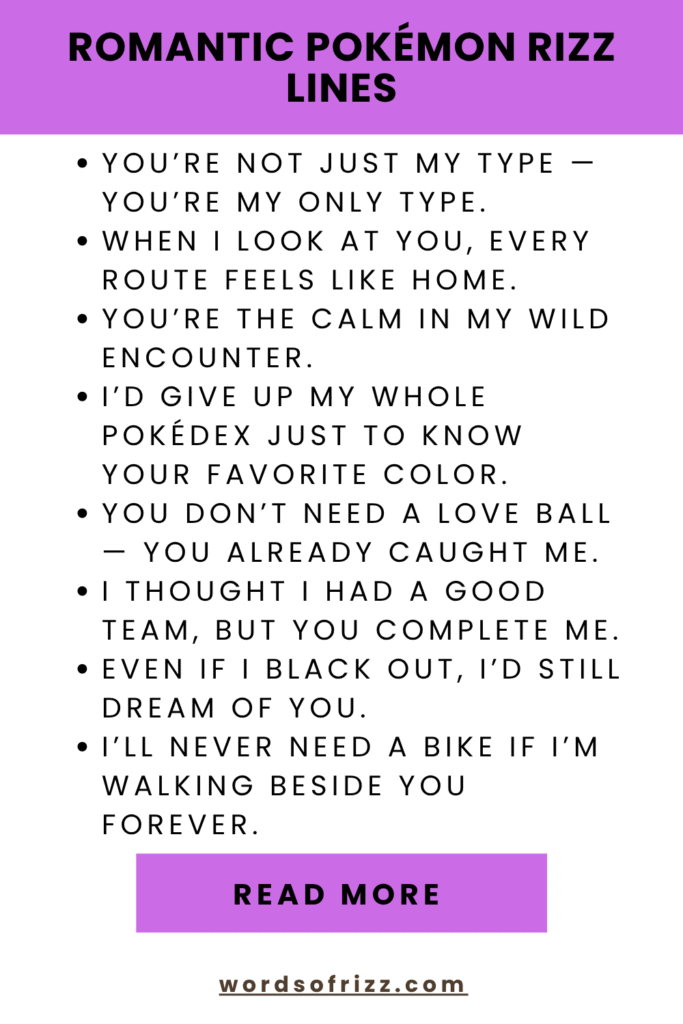 180 Best Pokémon Rizz Pick Up Lines That Work In 2025 4 Romantic Pokémon Rizz Lines